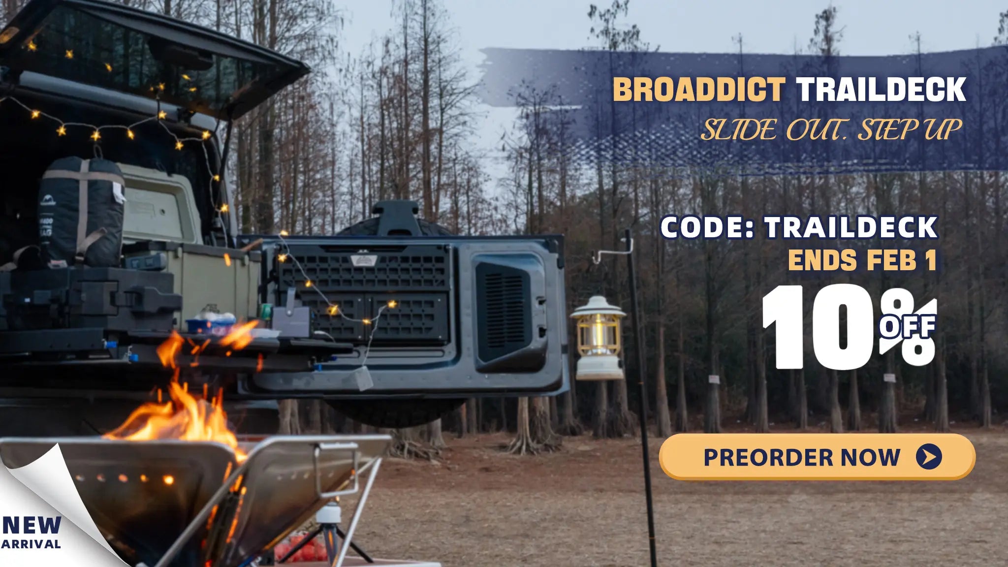 Promotional advertisement for Broaddict Traildeck with a camper and fire pit in a forest setting.